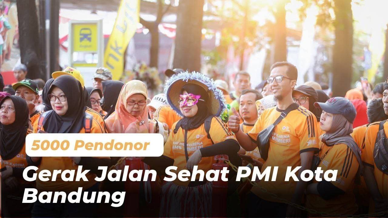 5.000 Relawan Kemanusiaan Hiasi Bandung, Jalan Sehat PMI Jadi Lautan Semangat dan Solidaritas
