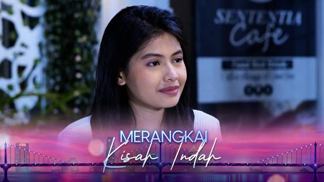 Episode 165 - Merangkai Kisah Indah