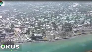 Pantauan Udara usai Tsunami Terjang Pesisir Pantai Kota Palu - Fokus Pagi