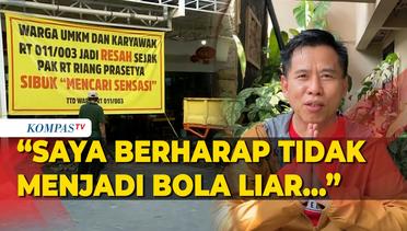 Surat Terbuka Ketua RT Riang Prasetya Usai Bersitegang Dengan Pemilik Ruko
