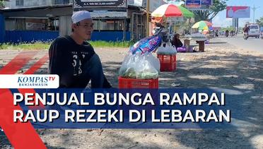 Momen Lebaran, Penjual Bunga Rampai Musiman di Kabupaten Banjar Raup Untung