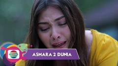 Sedih! Kirana Harus Kehilangan Ayahnya Untuk Selamanya | Asmara 2 Dunia - Episode 18