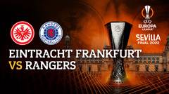 Full Match - Eintracht Frankfurt vs Rangers | UEFA Europa League 2021/2022