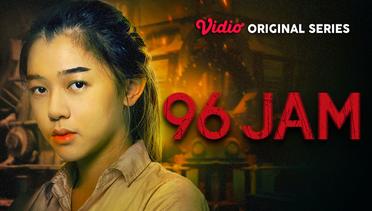 96 Jam - Vidio Original Series | Karin