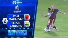 Mini Match - PSM Makassar VS Persib Bandung | BRI Liga 1 2022/2023