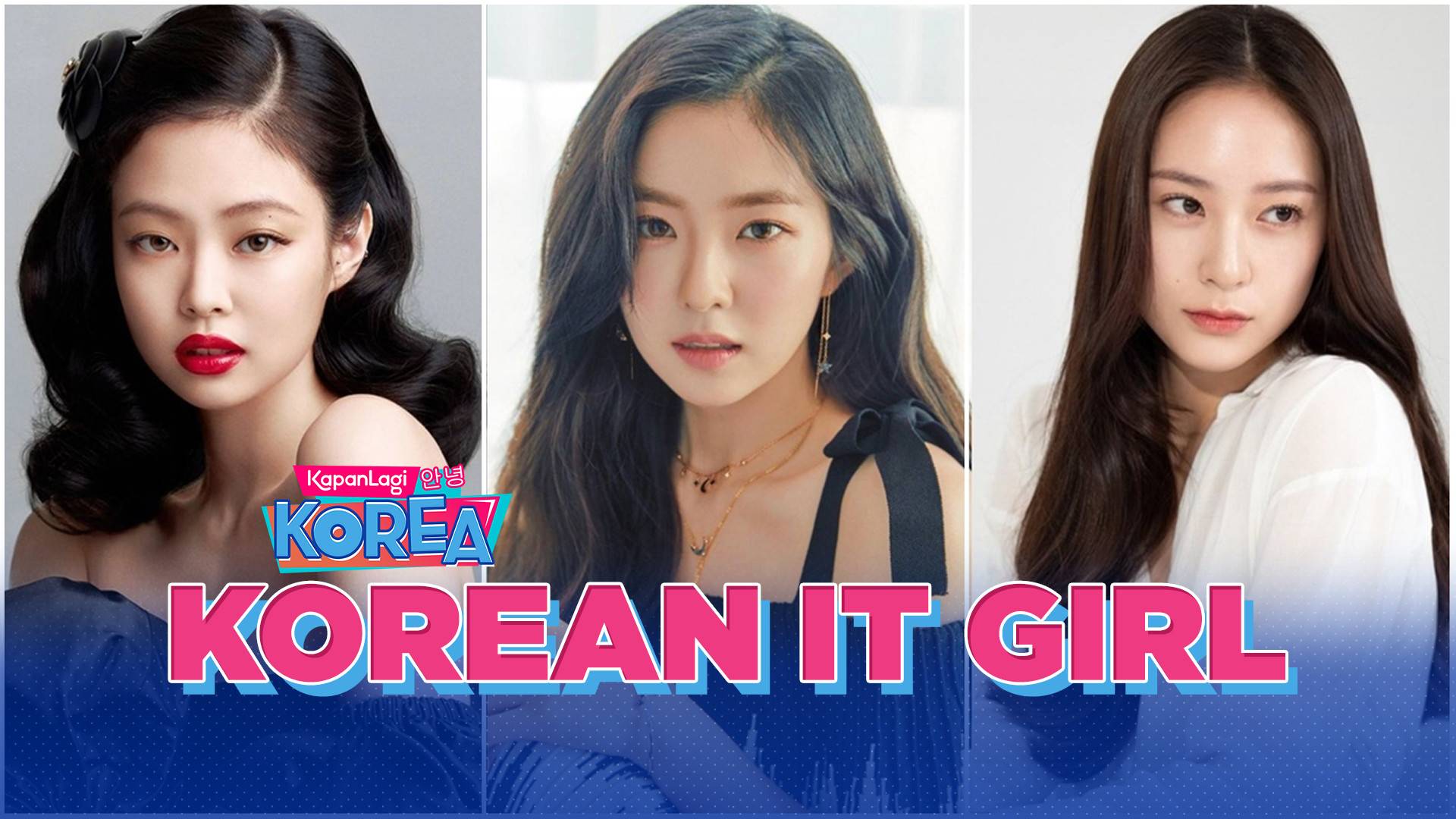 7 Idol Perempuan Kerap Disebut Sebagai It Girl Vidio