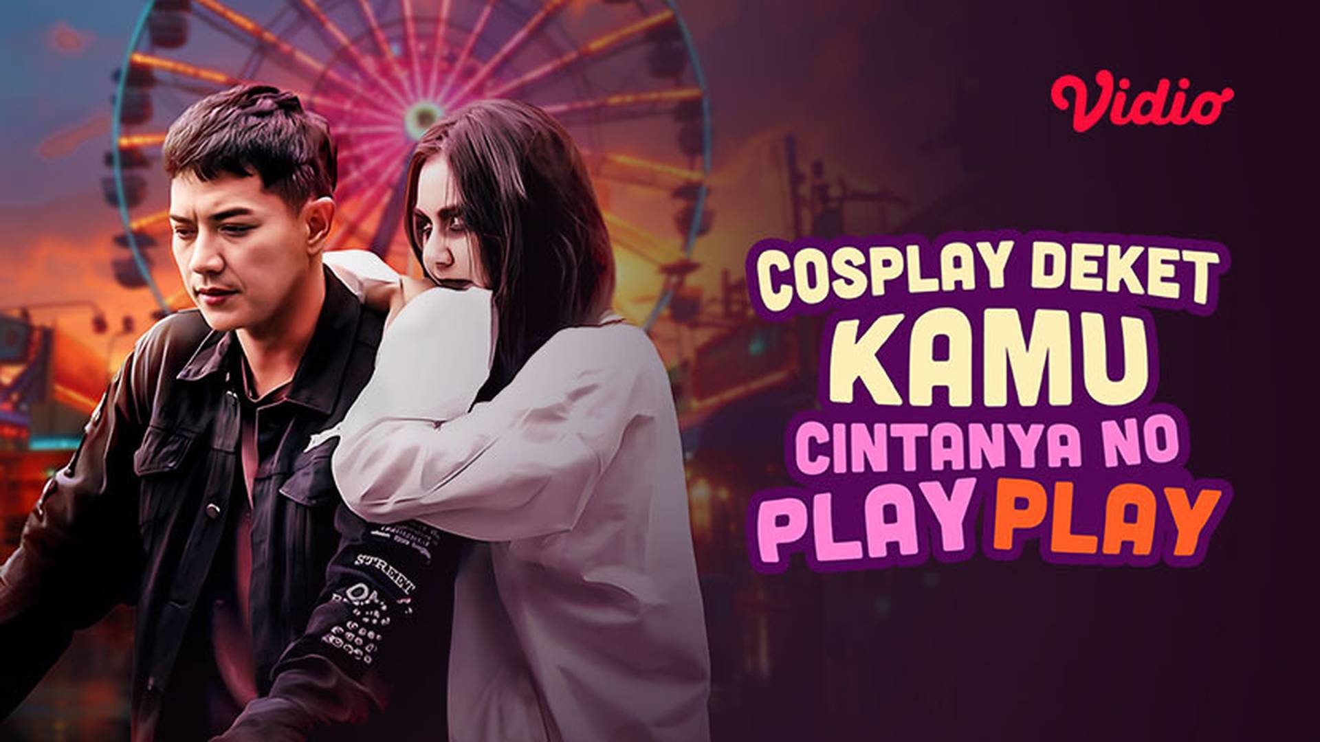 Cosplay Deket Kamu Cintanya No Play Play