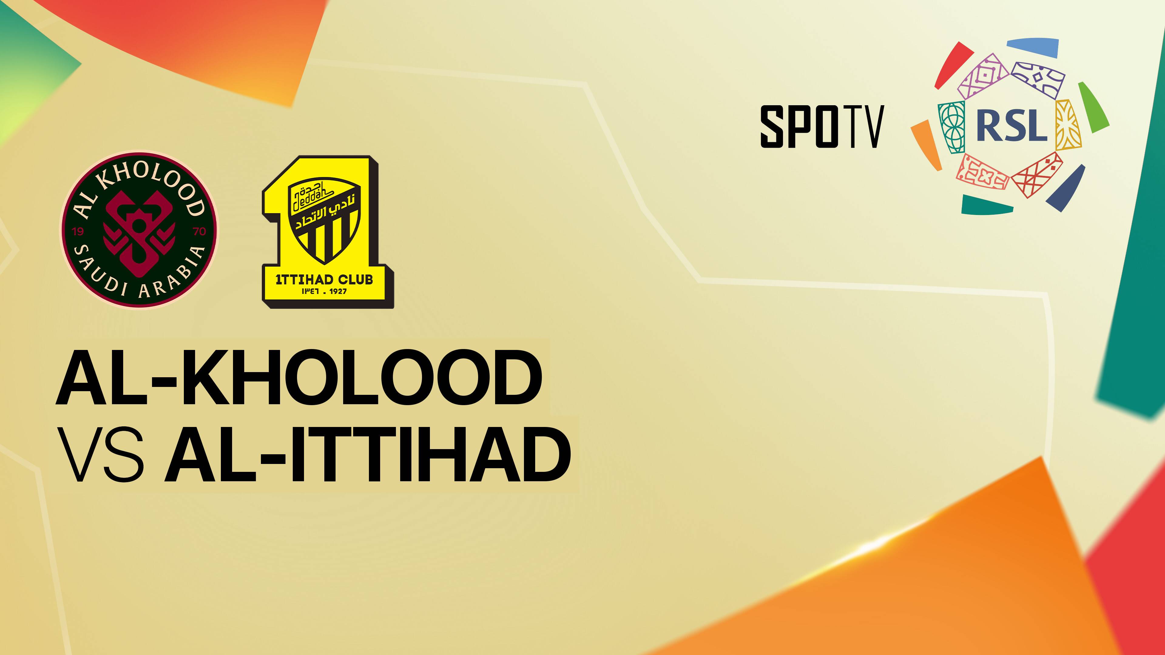 Al-Kholood Club vs Al Ittihad