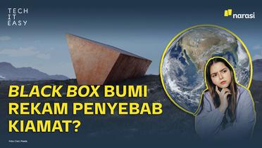 Bumi Dibuatkan Black Box, Bisa Rekam Sebab Kiamat?