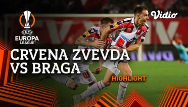 Highlight - Crvena Zvevda vs Braga | UEFA Europa League 2021/2022