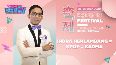 KapanLagi Festival Korea | Kenapa Indra Herlambang Disebut Bapak Kpopers Indonesia