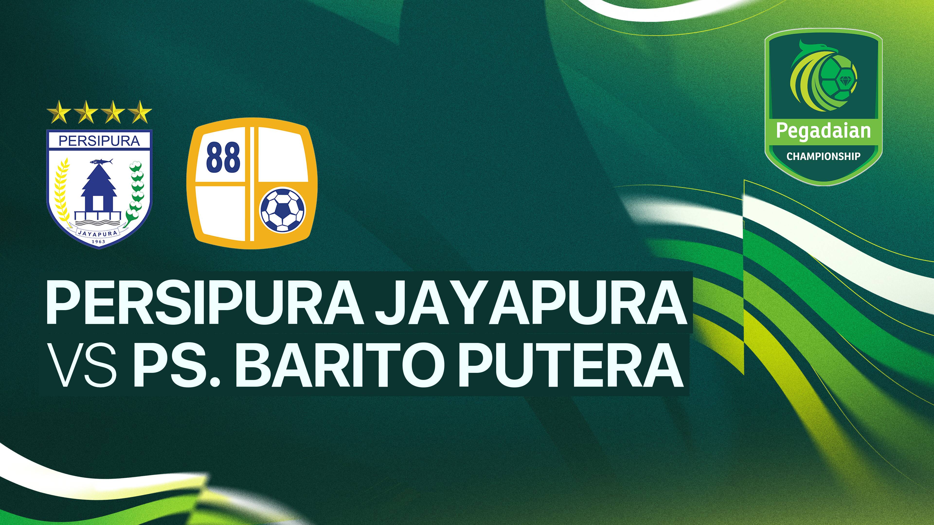 Persipura Jayapura vs PS Barito Putera