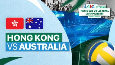 Hong Kong vs Australia - Full Match | 22nd Asian Men's U-20 Volleyball Championship