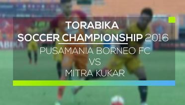 Pusamania Borneo FC vs Mitra Kukar - Torabika Soccer Championship 2016