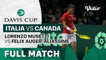 Full Match | Semifinal: Italy vs Canada | Lorenzo Musetti vs Felix Auger Aliassime | Davis Cup 2022