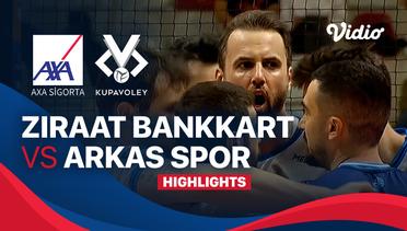 Ziraat Bankkart vs Arkas Spor -  Highlights | Men's Turkish Cup 2023/24