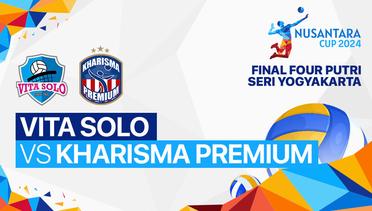 Putri: Vita Solo (Solo) vs Kharisma Premium (Bandung) - Full Match | Nusantara Cup 2024