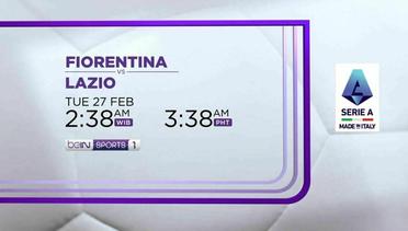 Fiorentina vs Lazio - Selasa, 27 Februari 2024 | Serie A 2023/24