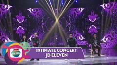 JD Eleven Cerminku "Pecah Seribu"!! Gak Papa yang Penting Goyang!! | Intimate Concert 2021