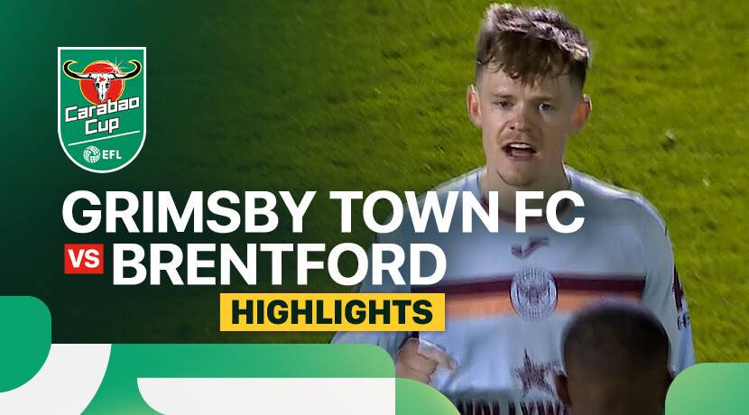 Grimsby Town FC vs Brentford