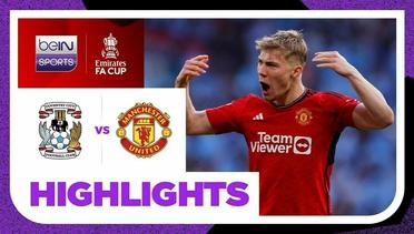 Semifinal: Coventry vs Manchester United - Extended Highlights | FA Cup 2023/24