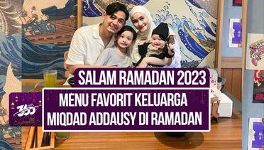 Salam Ramadan! Miqdad Addausy dan Istri Saling Bertukar Menu Makanan
