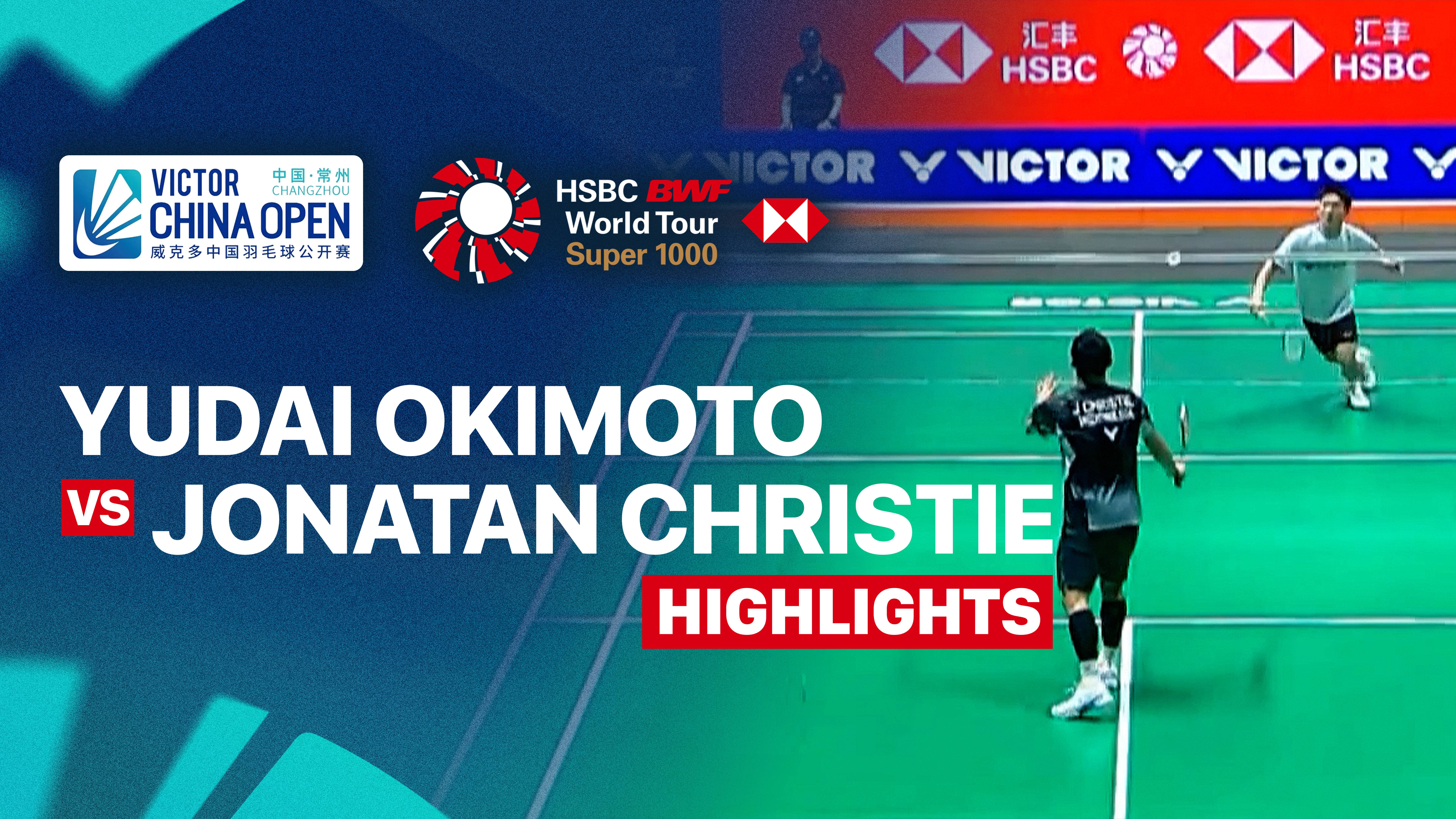 Yudai Okimoto (JPN) vs Jonatan Christie (INA) - Men's Singles Round of 32 | VICTOR China Open 2026