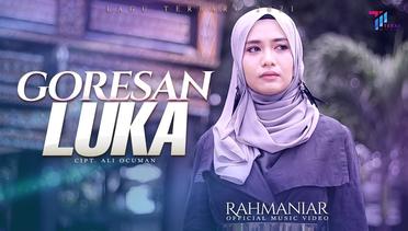 GORESAN LUKA - Rahmaniar (Official Music Video)