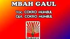 Lagu Gokil : Mbah Gaul voc. Cokro Mumbul