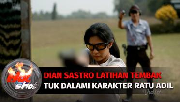 Dian Sastro Latihan Tembak Demi Dalami Karakter "Ratu Adil" dalam Series Vidio | Hot Shot