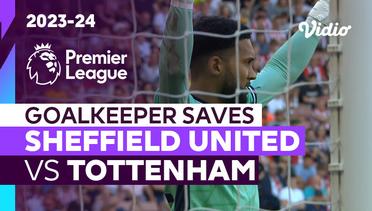 Aksi Penyelamatan Kiper | Sheffield United vs Tottenham | Premier League 2023/24