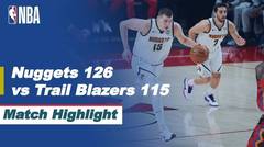 Match Highlight | Denver Nuggets 126 vs 115  Portland Trail Blazers | NBA Playoffs 2020/21