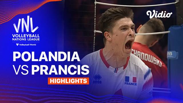 Semifinal: Polandia vs Prancis - Highlights | Men's Volleyball Nations League 2024