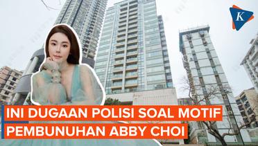 Dugaan Sementara soal Motif Pembunuhan Abby Choi