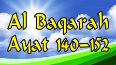 Al Baqarah:140-152 dan Terjemahan