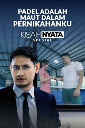 Padel Adalah Maut Dalam Penikahanku