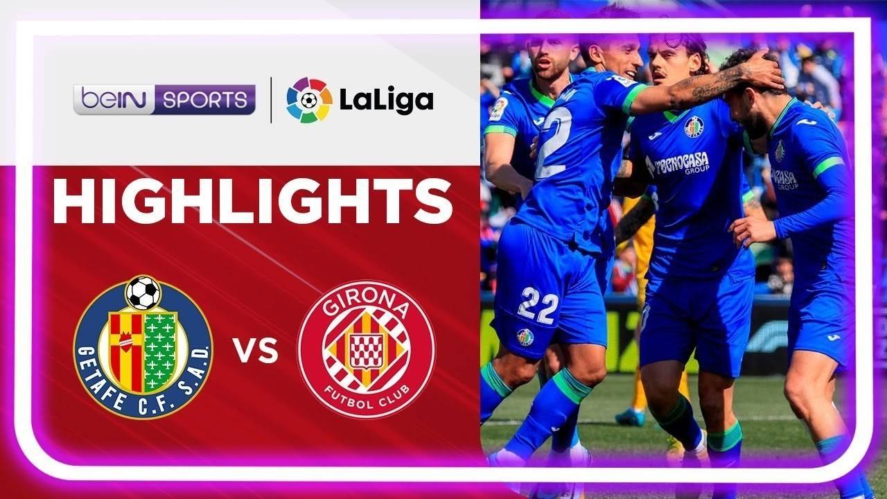 Match Highlights Getafe vs Girona LaLiga Santander 2022/2023 Vidio
