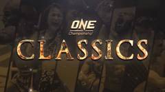 ONE Championship Classics  Timofey Nastyukhin vs Eddie Alvarez, Nong-O Gaiyanghadao vs Saemapetch Fairtex