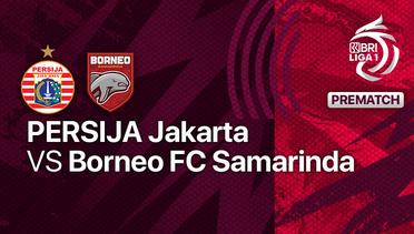 Jelang Kick Off Pertandingan - PERSIJA Jakarta vs Borneo FC Samarinda