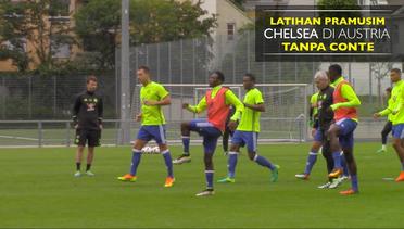 Eksklusif: Latihan Pramusim Chelsea di Austria Tanpa Antonio Conte