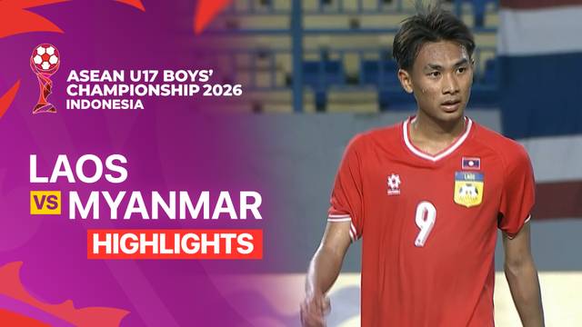 Laos vs Myanmar - Highlight | ASEAN U17 Boys' Championship 2026