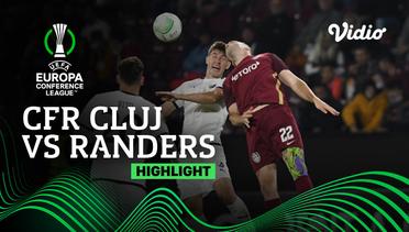 Highlight - CFR Cluj vs Randers | UEFA Europa Conference League 2021/2022