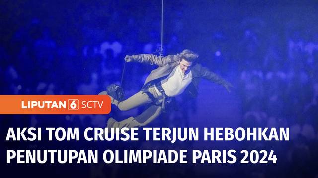 Tom Cruise Terjun di Penutupan Olimpiade Paris 2024, Bawa Misi Bendera ke Los Angeles | Liputan 6