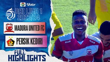 Full Highlights - Madura United FC VS Persik Kediri | BRI Liga 1 2023/24