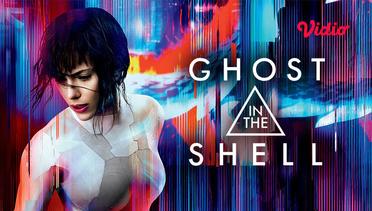 Ghost in the Shell - Trailer