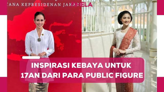 Momen Merayakan 17 Agustus dari IKN di Depan Mata, Lihat 8 Gaya Anggun Berkebaya Para Public Figure