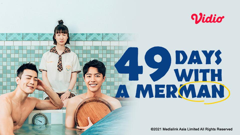 49 Days with a Merman