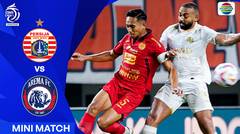Persija VS Arema FC - Mini Match | BRI Liga 1 2024/25
