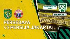 Prematch: Persebaya vs Persija Jakarta