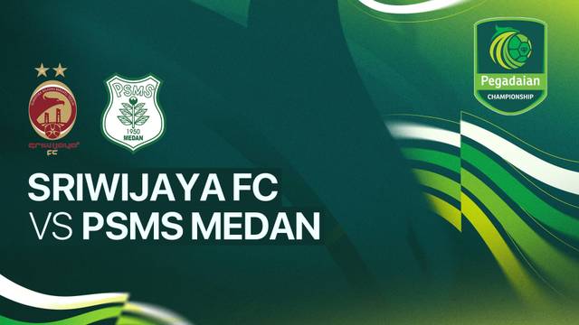 Sriwijaya FC vs PSMS Medan - Full Match | Pegadaian Championship 2025/26